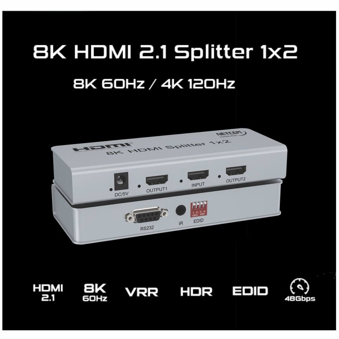 Splitter HDMI 1x2 Metalico 2.1 8K 60Hz 2 pantallas HDCP 2.3 RS232 S1937
